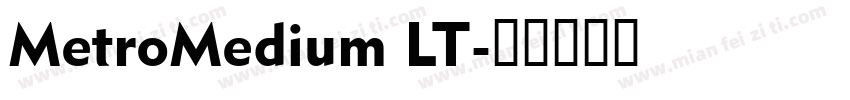MetroMedium LT字体转换